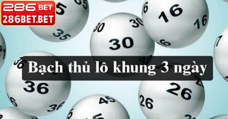 Cách vào tiền bạch thủ lô khung 3 ngày giúp sinh lời cao