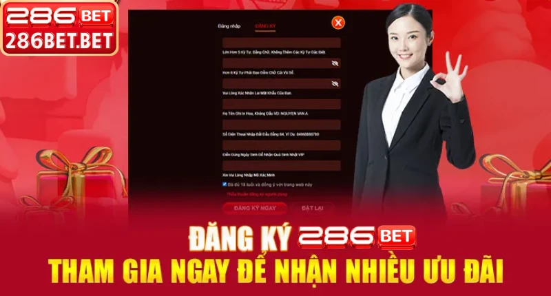 Hướng Dẫn Chi Tiết Cách Đăng Ký 286BET Nhanh Chóng 2026 Hỗ trợ người dùng trong quá trình đăng ký 286BET