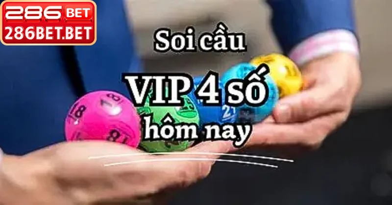Soi Cầu 4 Số Vip 247 Hôm Nay – Bí Kíp Chốt Dàn Lô Chuẩn Kết quả thắng cược soi cầu 4 số vip 247 hôm nay 286BET