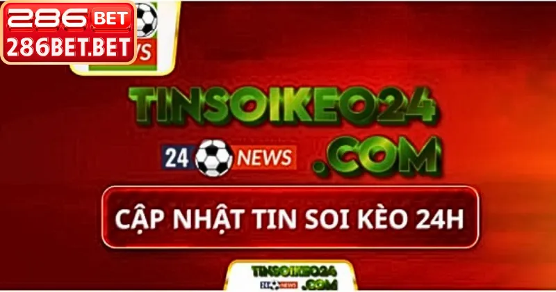 Tin Soi Kèo – Cẩm Nang Dự Đoán Chính Xác Nhất 2026 Tin Soi Kèo – Cẩm Nang Dự Đoán Chính Xác